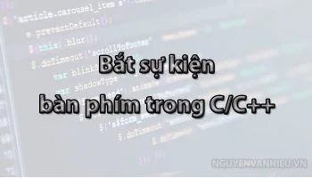 Bắt sự kiện bàn phím