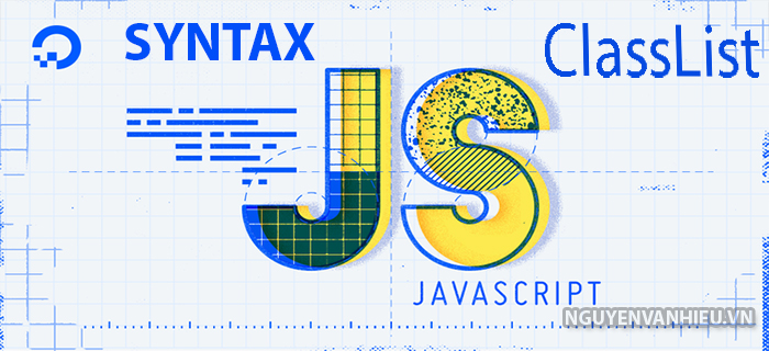Các hàm xử lý class trong javascript – Lập Trình Không Khó