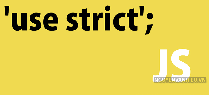 chế độ strict của javascript