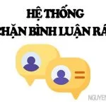 Tự tay xây dựng một hệ thống chặn bình luận rác đơn giản