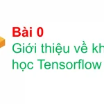 khóa học tensorflow