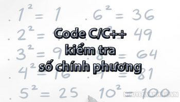 Kiểm tra số chính phương C++