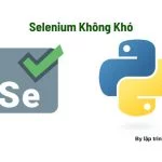 Selenium không khó