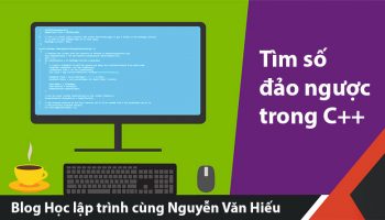 Tìm số đảo ngược của một số C++