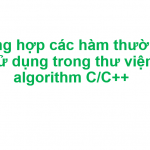 thư viện algorithm trong C++