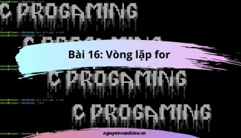Vòng Lặp For Trong C
