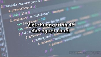 Viết chương trình đảo ngược chuỗi