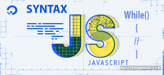 vong-lap-while-trong-javascript vòng lặp while trong javascript